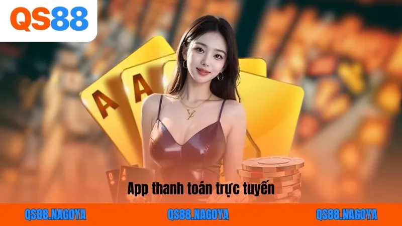 App thanh toán trực tuyến