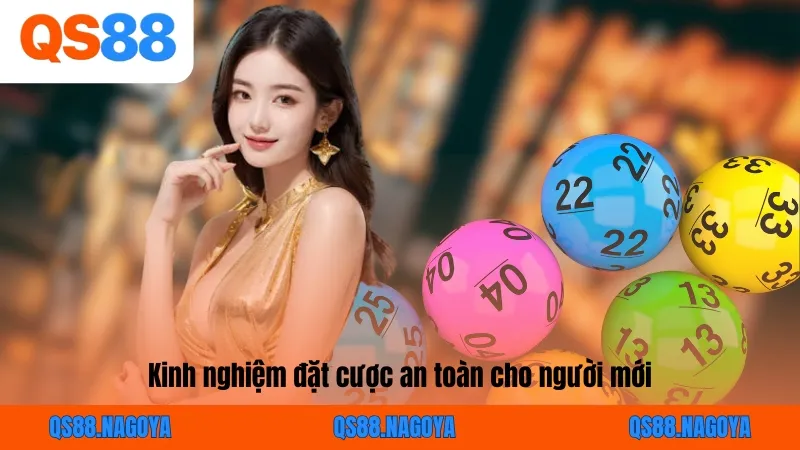 Kinh nghiệm đặt cược an toàn cho người mới